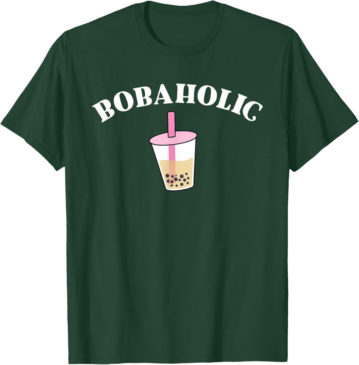 Bobaholic Funny Bubble Tea Shirts Women Boba Tea Kids Gift T-Shirt - T-Shirt | Forest