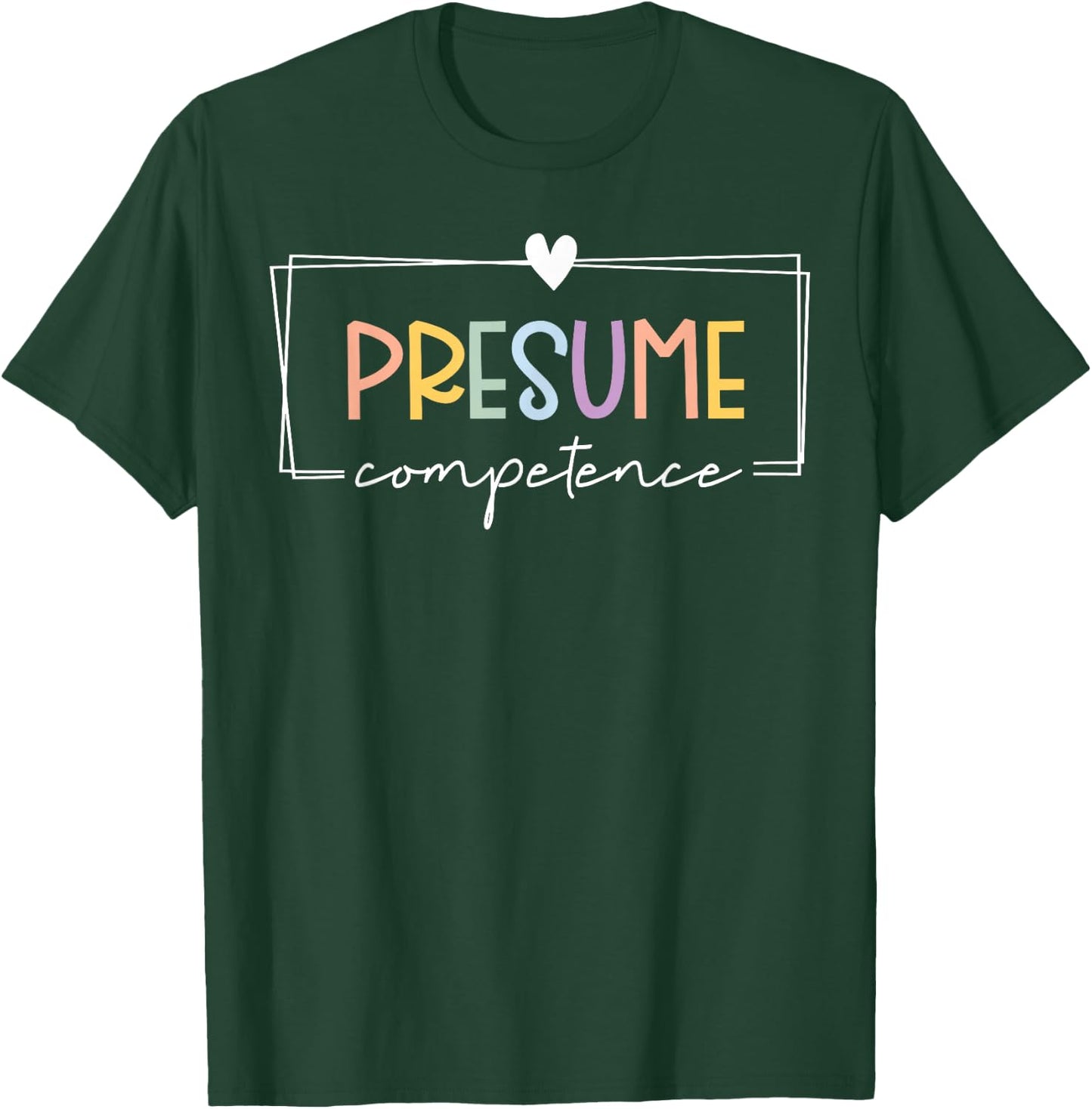 Retro Presume Competence Neurodiversity Therapist Teacher , Small, Black T-Shirt - T-Shirt | Forest