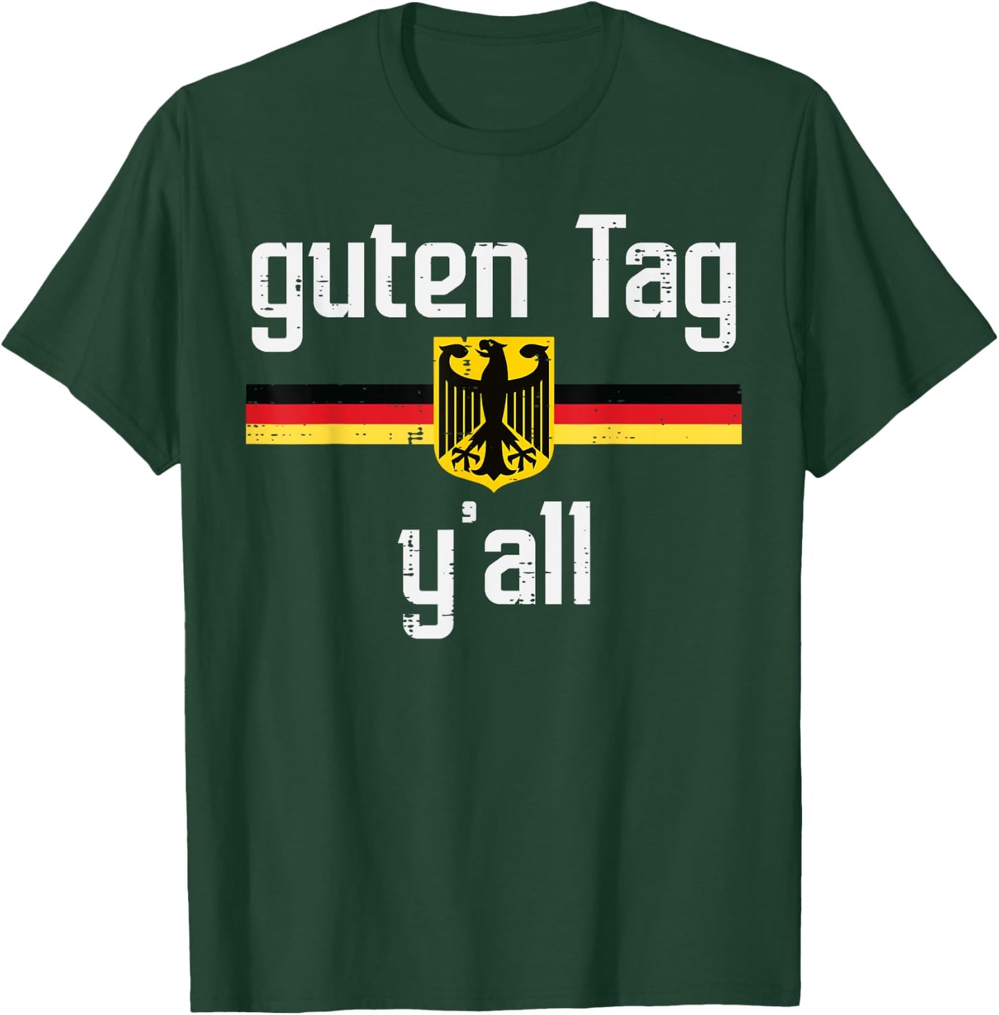 Guten Tag Yall German Flag Eagle Oktoberfest Men Women Kids T-Shirt - T-Shirt | Forest