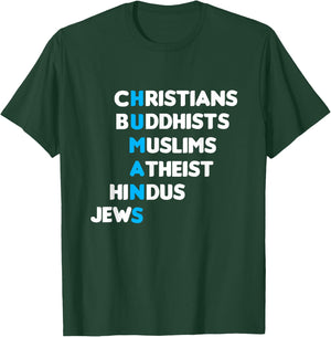 Christ Buddhist Muslim Muslim Hindu Human Faith Gift T-Shirt - T-Shirt | Forest