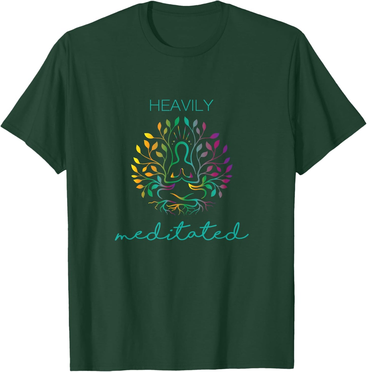 Heavily Meditated Yoga Meditation T-Shirt - T-Shirt | Forest