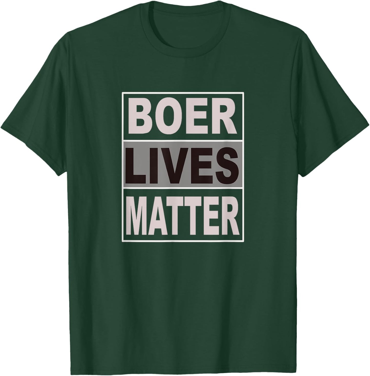 Boer Lives Matter T-Shirt - T-Shirt | Forest