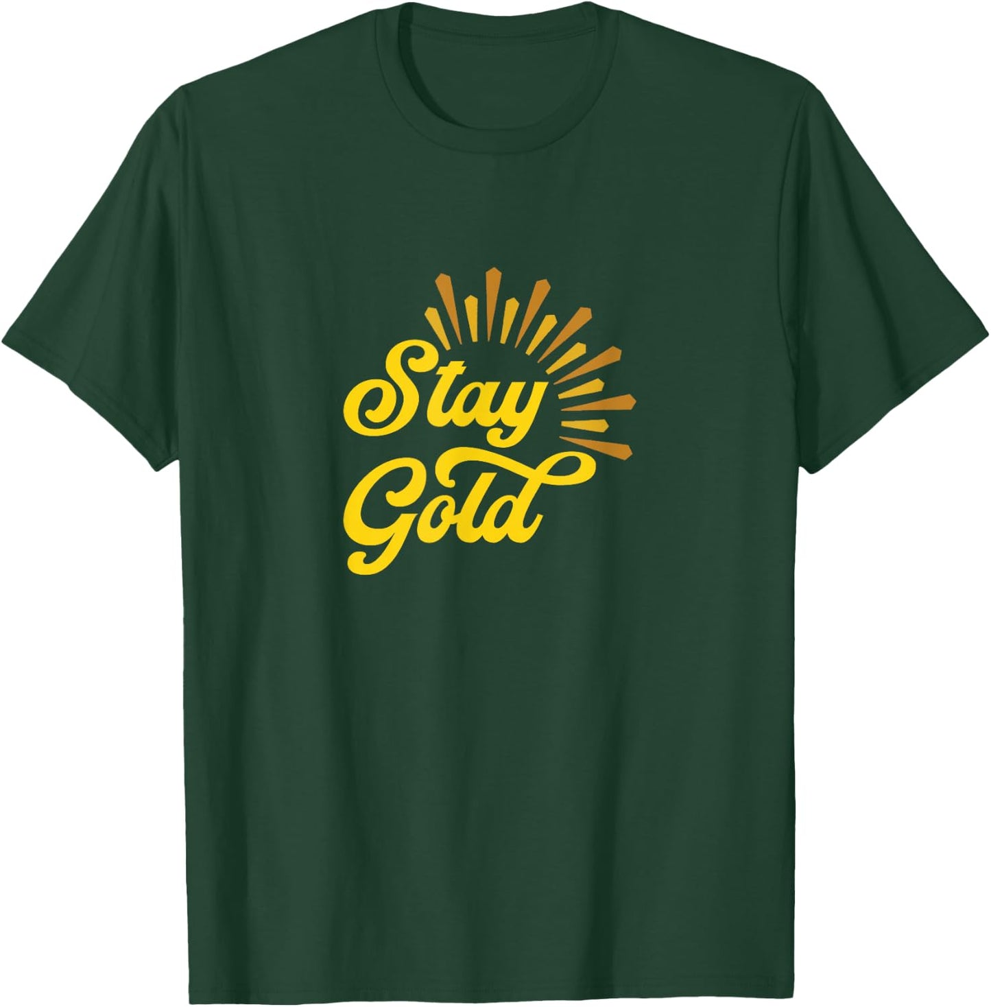 Stay Gold T-Shirt - T-Shirt | Forest