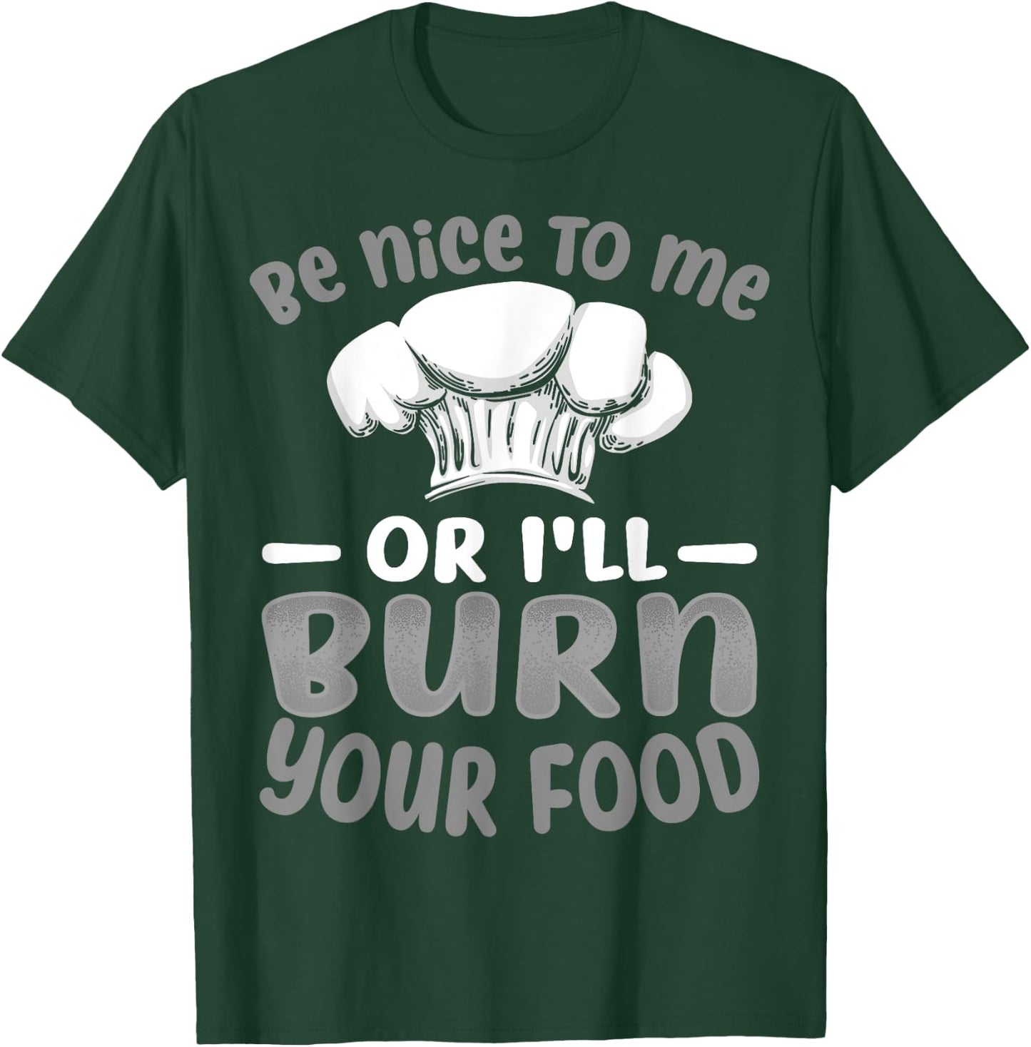 Funny Cooking Cook Gift Culinary Chef Men Women Baker T-Shirt - T-Shirt | Forest