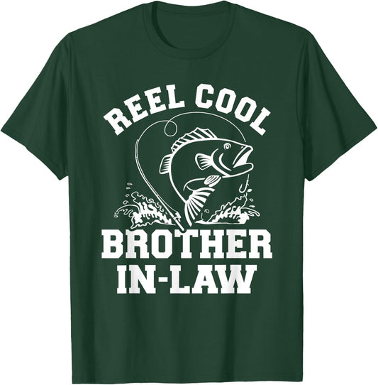 Reel cool fishing brother-in-law from sister-in-law T-Shirt - T-Shirt | Forest
