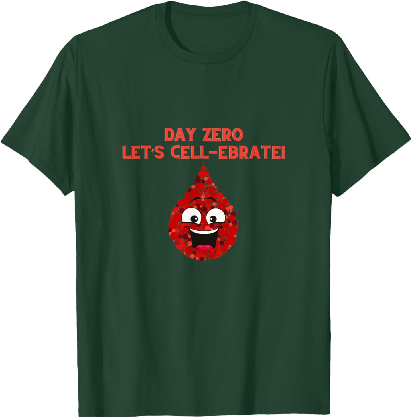 Bone Marrow Transplant Day-Zero Cancer Fighter Tops & Gear T-Shirt - T-Shirt | Forest