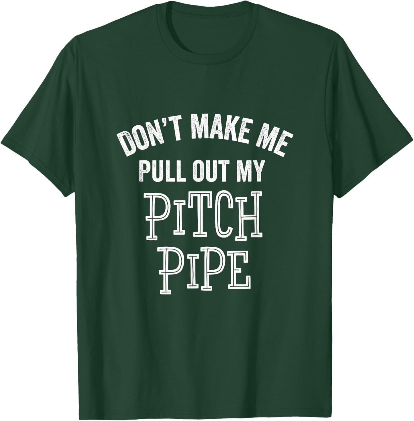 Funny Pitch Pipe Barbershop Quartet Music Teacher Gift Men Women Girls Kids T-Shirt - T-Shirt | Forest