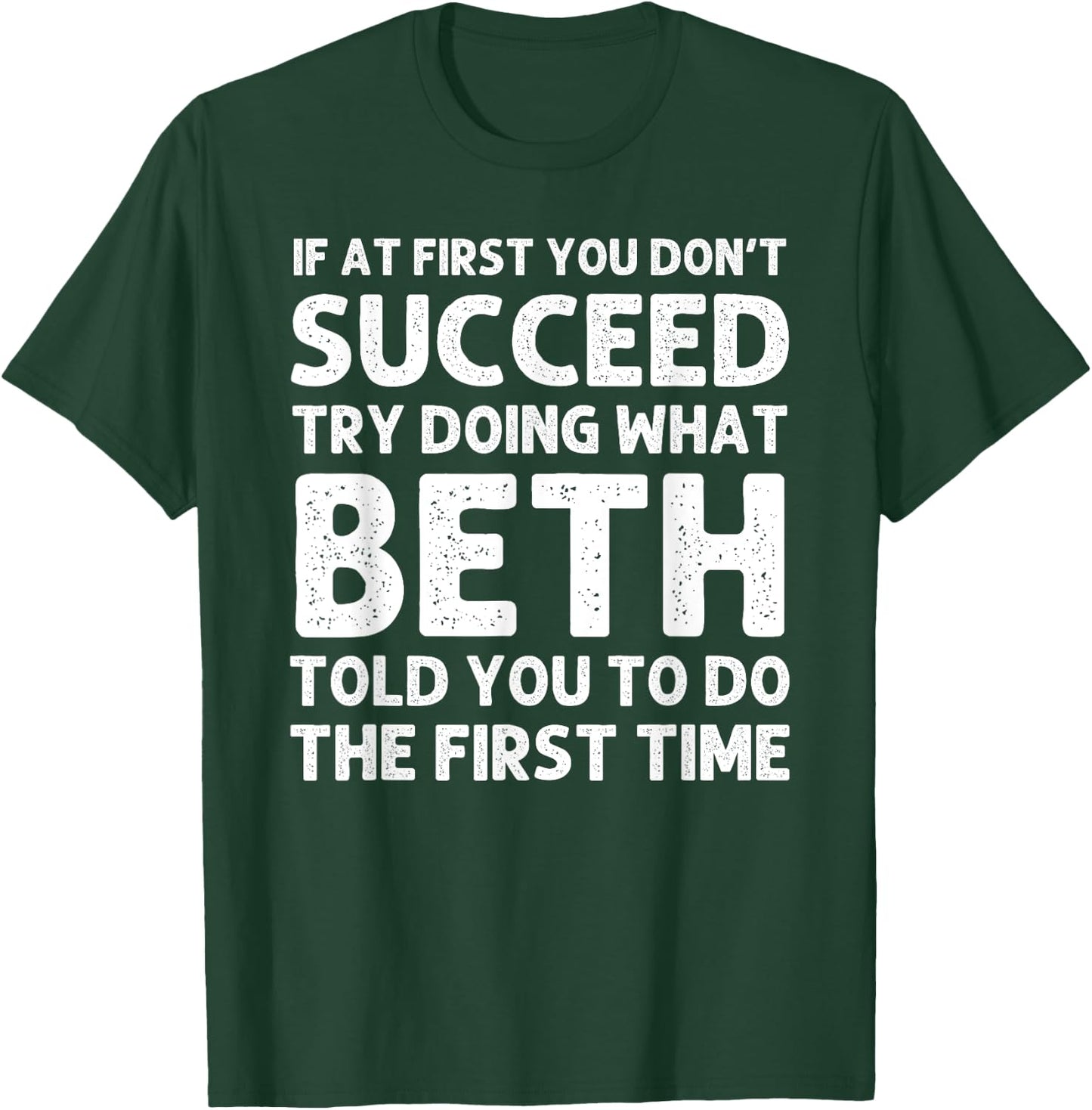 BETH Name Personalized Birthday Funny Christmas Joke T-Shirt - T-Shirt | Forest