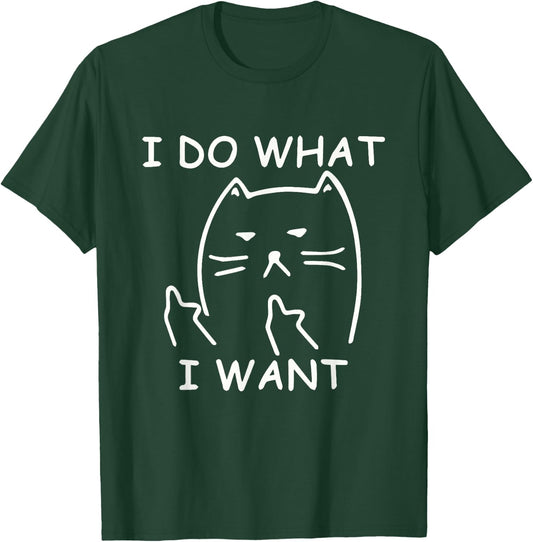 Funny cat shirt: I make what I want with my Men Women Girls Kids T-Shirt - T-Shirt | Forest
