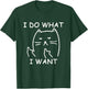 Funny cat shirt: I make what I want with my Men Women Girls Kids T-Shirt - T-Shirt | Forest