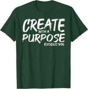 Create With Purpose Bible God Jesus Religious Christian Gift T-Shirt - T-Shirt | Forest