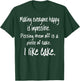 Funny Pissing People Off Is A Piece Of Cake T-Shirt - T-Shirt | Forest