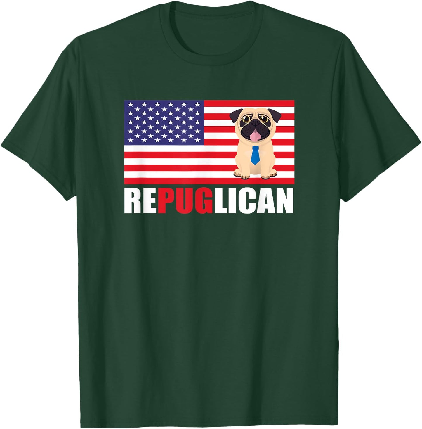 Repuglican Funny Trump Supporter Pro-Trump Pug Owner Gift T-Shirt - T-Shirt | Forest
