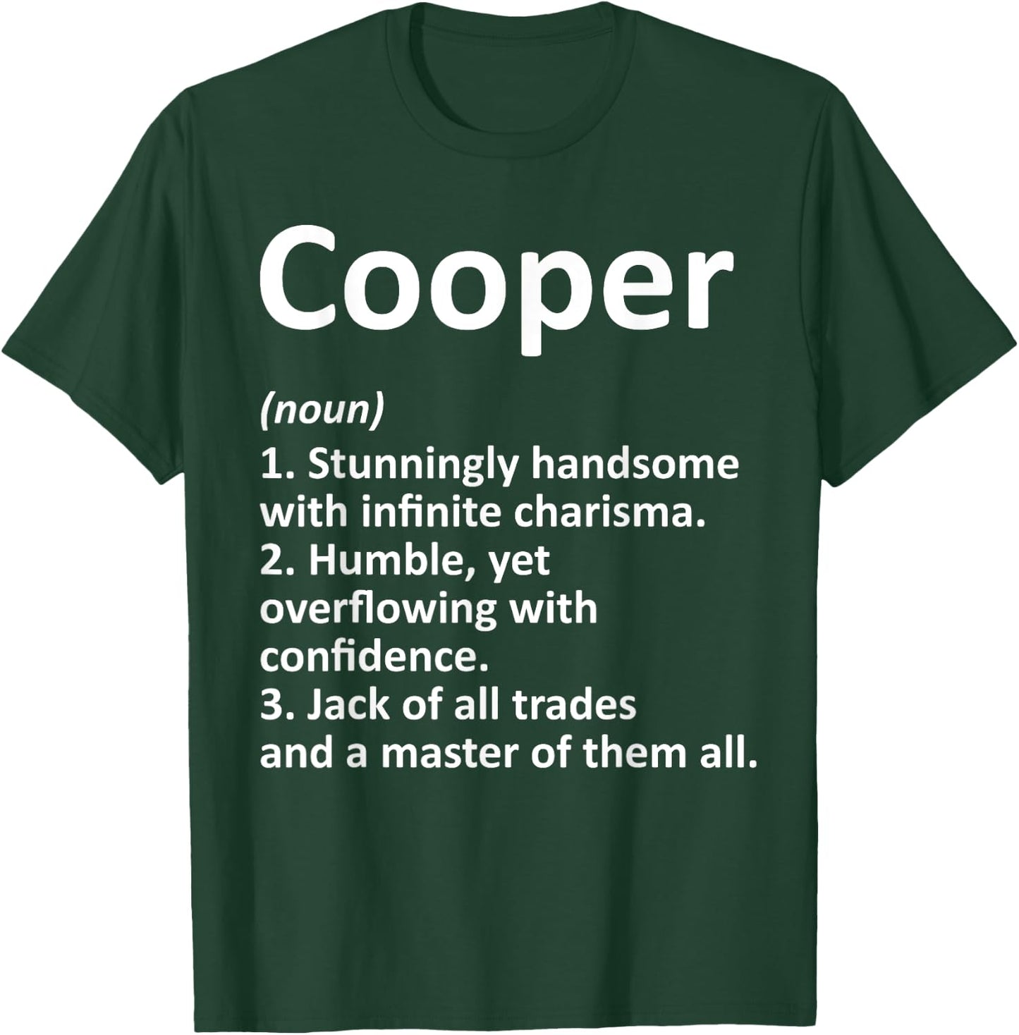 COOPER Definition Personalized Name Funny Birthday Gift T-Shirt - T-Shirt | Forest