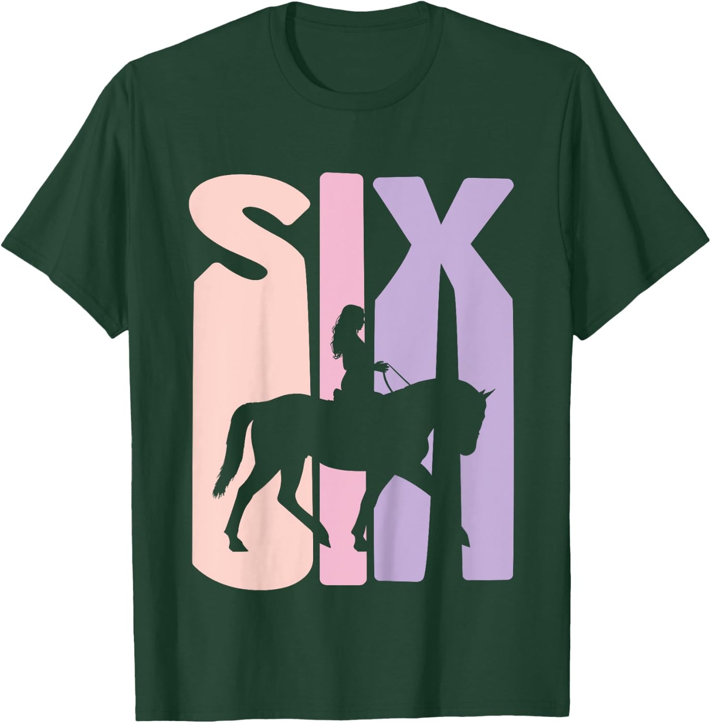 6th Birthday Gift Horse Rider Fan 6 Years Girls T-Shirt - T-Shirt | Forest