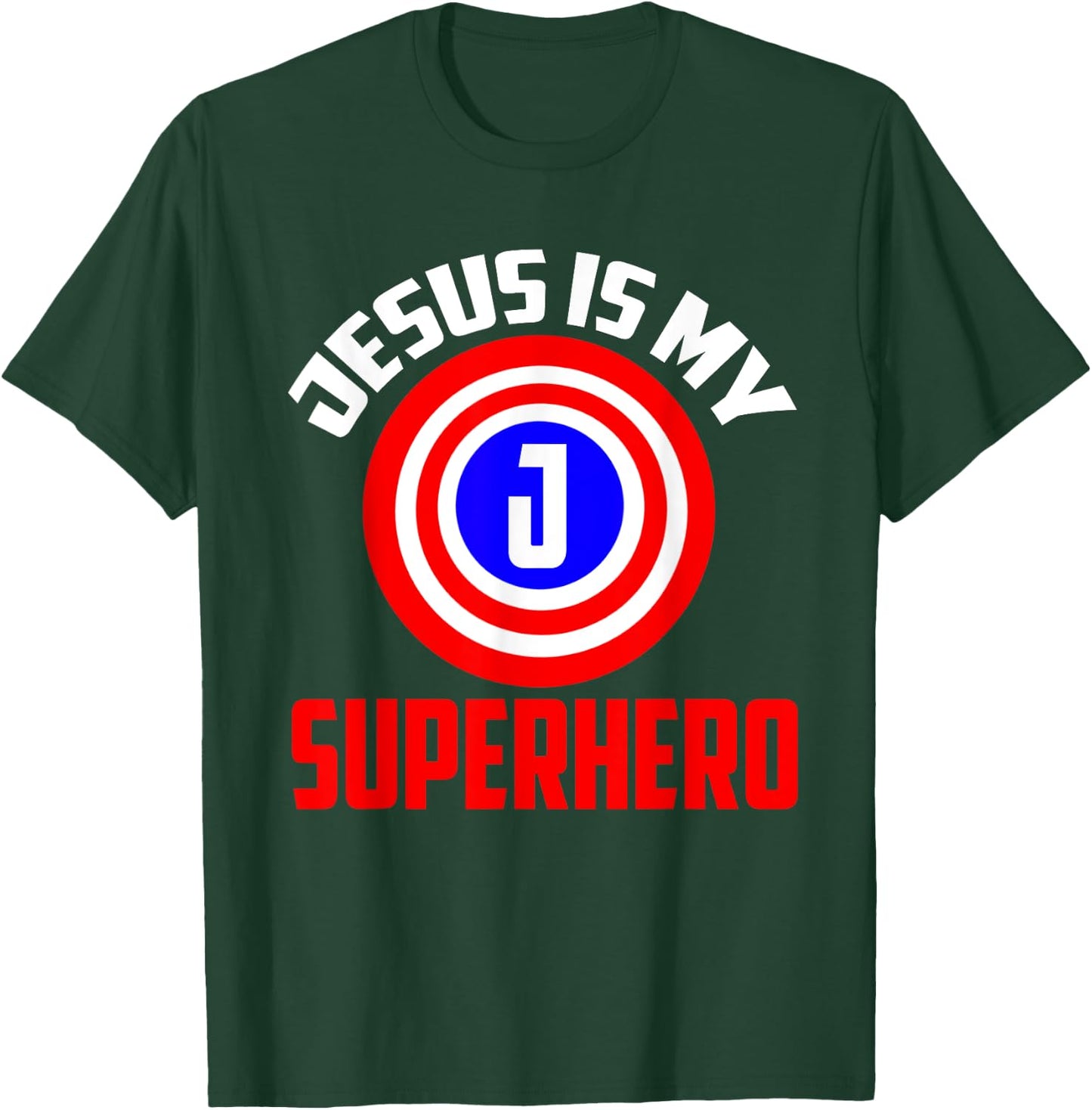 Jesus Superhero shirt | Jesus Your My Super Hero T-Shirt - T-Shirt | Forest