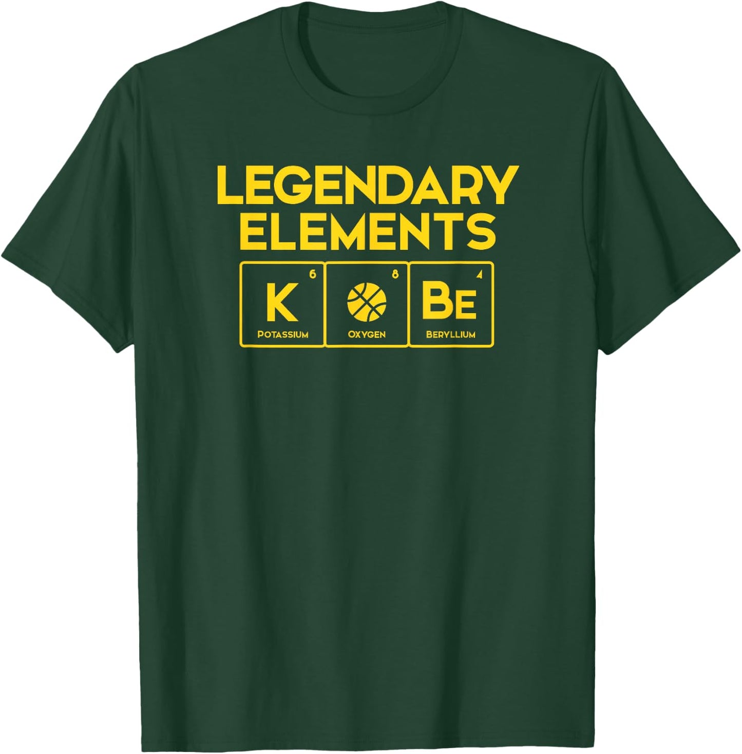 Legendary Elements of Basketball, K-O-Be, Periodic Table Fun T-Shirt - T-Shirt | Forest