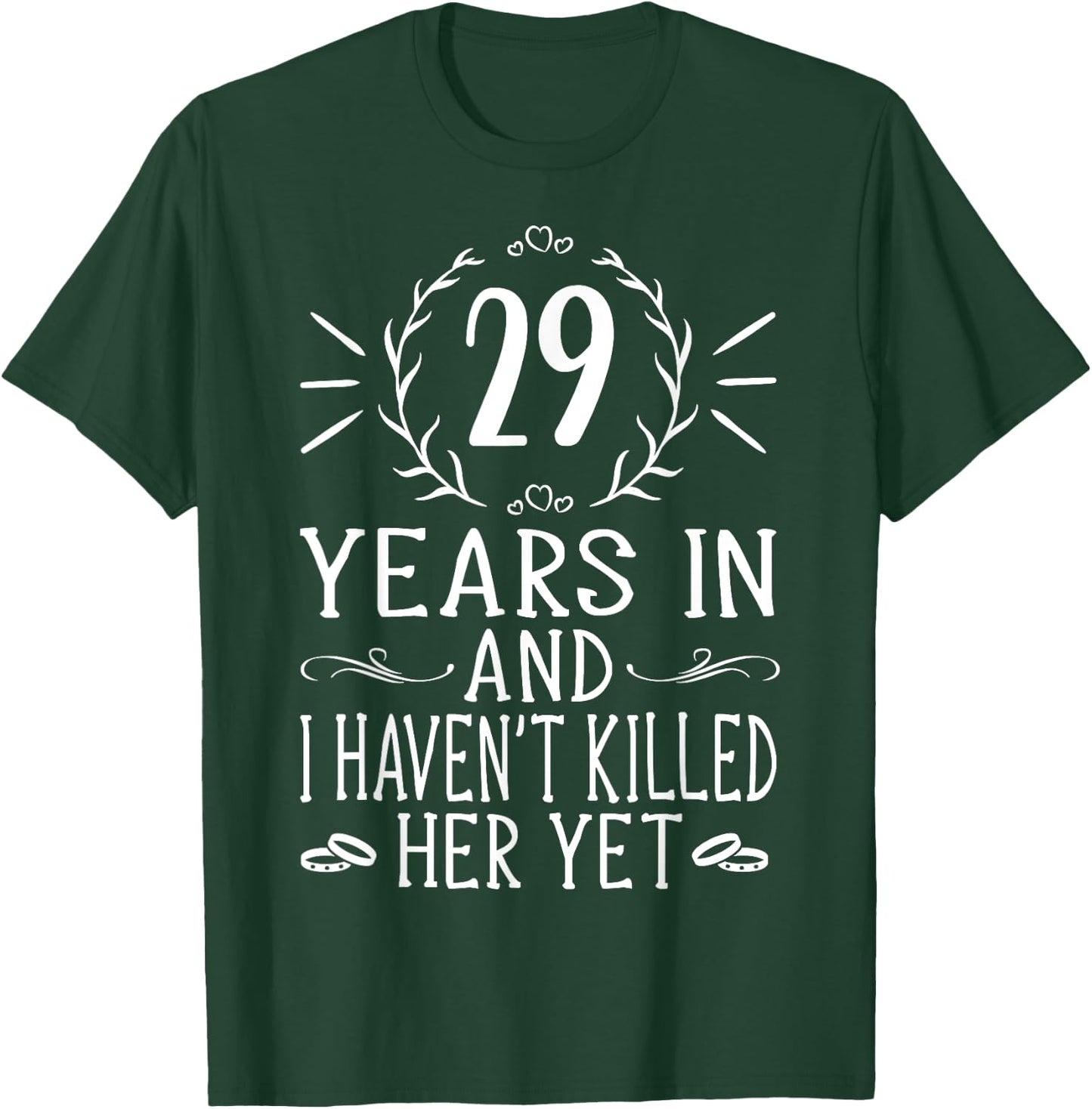 29th Wedding Anniversary Shirt - 29 Years Marriage T-Shirt - T-Shirt | Forest