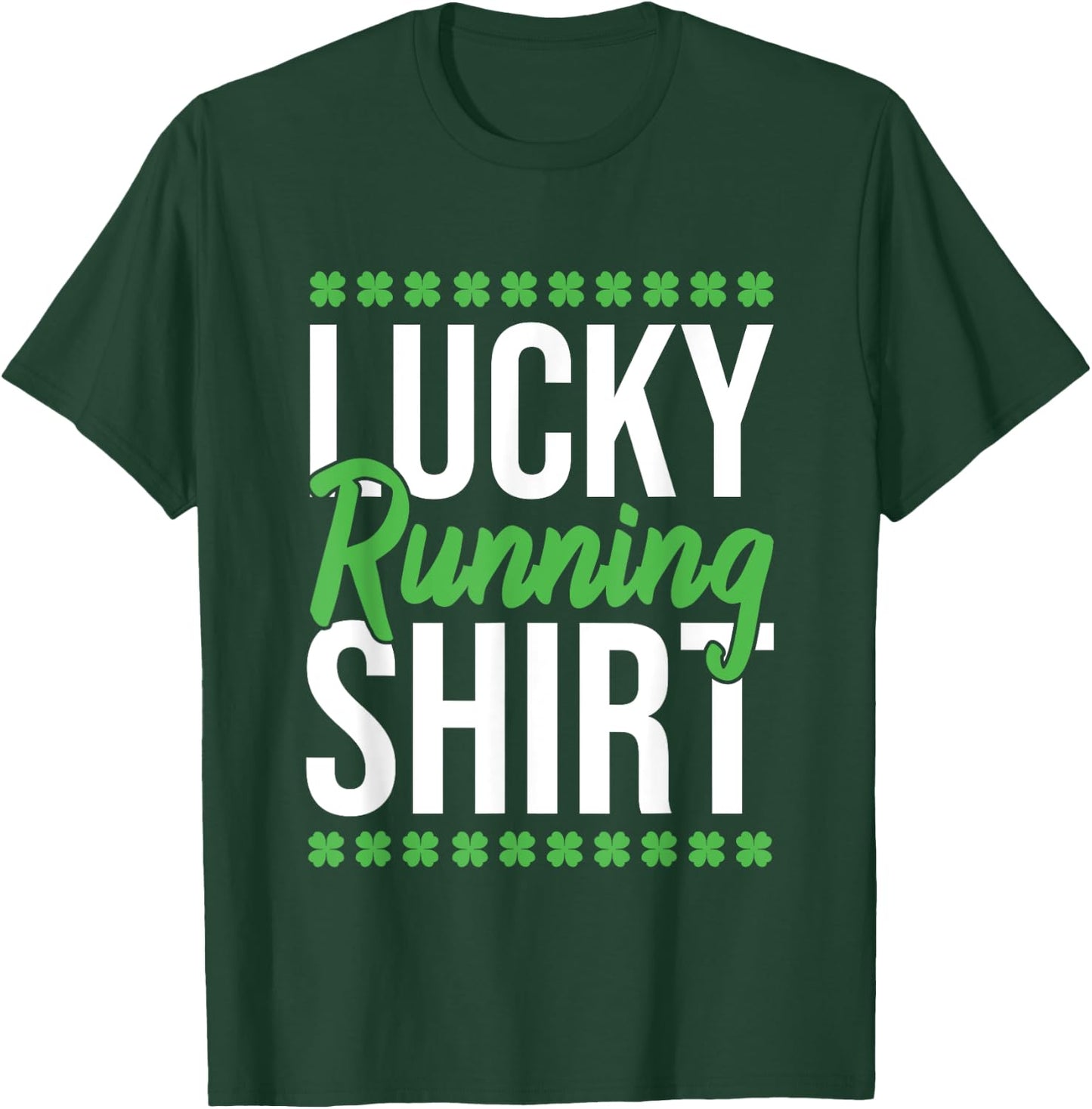 Irish St Patricks Day Clover Marathon Happy Run T-Shirt - T-Shirt | Forest