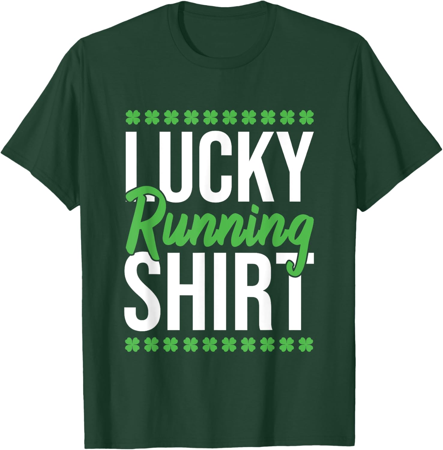 Irish St Patricks Day Clover Marathon Happy Run T-Shirt - T-Shirt | Forest