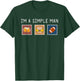 I'm A Simple Man Beer Boobs Football funny shirt T-Shirt - T-Shirt | Forest