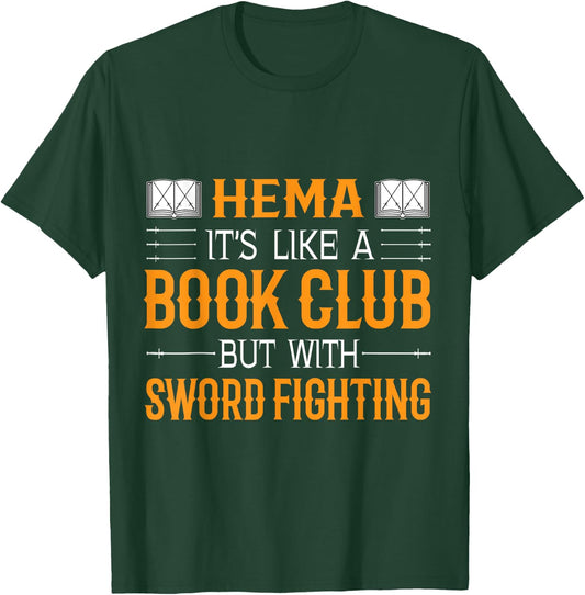 HEMA Book Club With Sword Fighting T-Shirt - T-Shirt | Forest