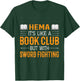 HEMA Book Club With Sword Fighting T-Shirt - T-Shirt | Forest