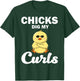 Funny Chicks Dig My Curls Gift Toddlers Curly Hair Boys T-Shirt - T-Shirt | Forest