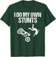 Funny I Do My Own Stunts Cool Motorcycle Gift Women T-Shirt - T-Shirt | Forest