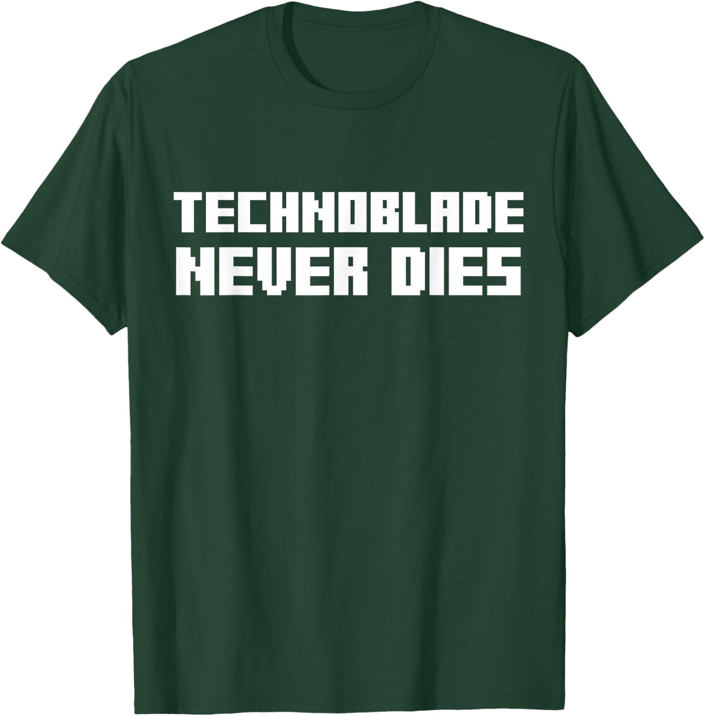 Funny Technoblade Never Dies T-Shirt - T-Shirt | Forest
