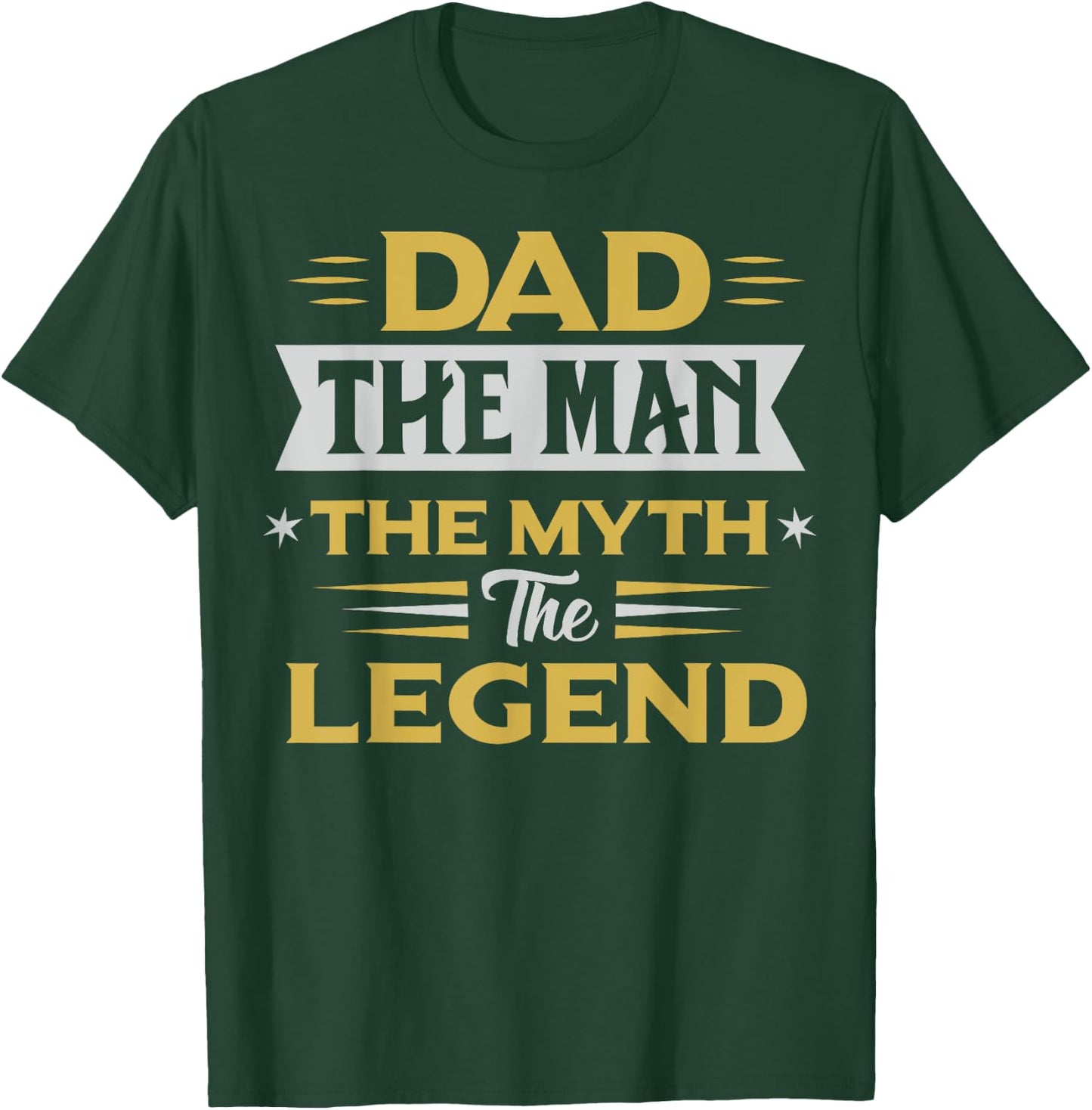Dad the Men the Myth the Legend Gifts for Lover Fathers Day T-Shirt - T-Shirt | Forest