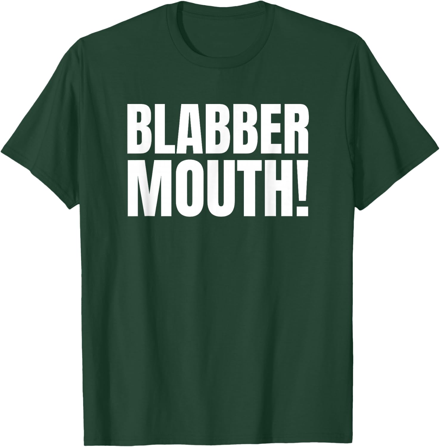 Talkative, Chatting and Loud Blabber Mouth T-Shirt - T-Shirt | Forest