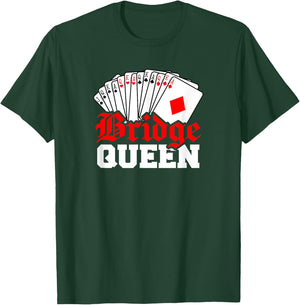 Funny Bridge Card Game Gift Lover Bridge Queen T-Shirt - T-Shirt | Forest
