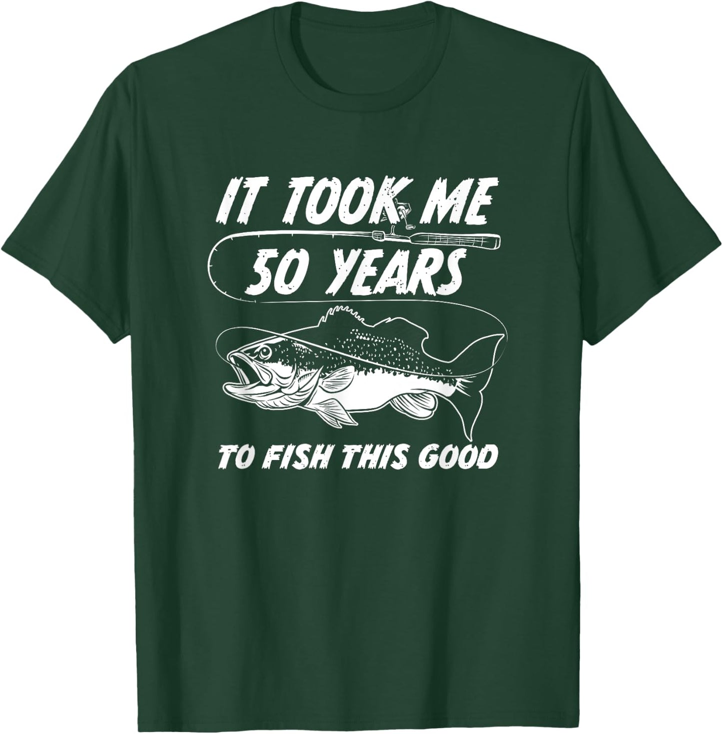 50th Birthday Fishing Birthday Gift - 50 Year Old Fisherman T-Shirt - T-Shirt | Forest