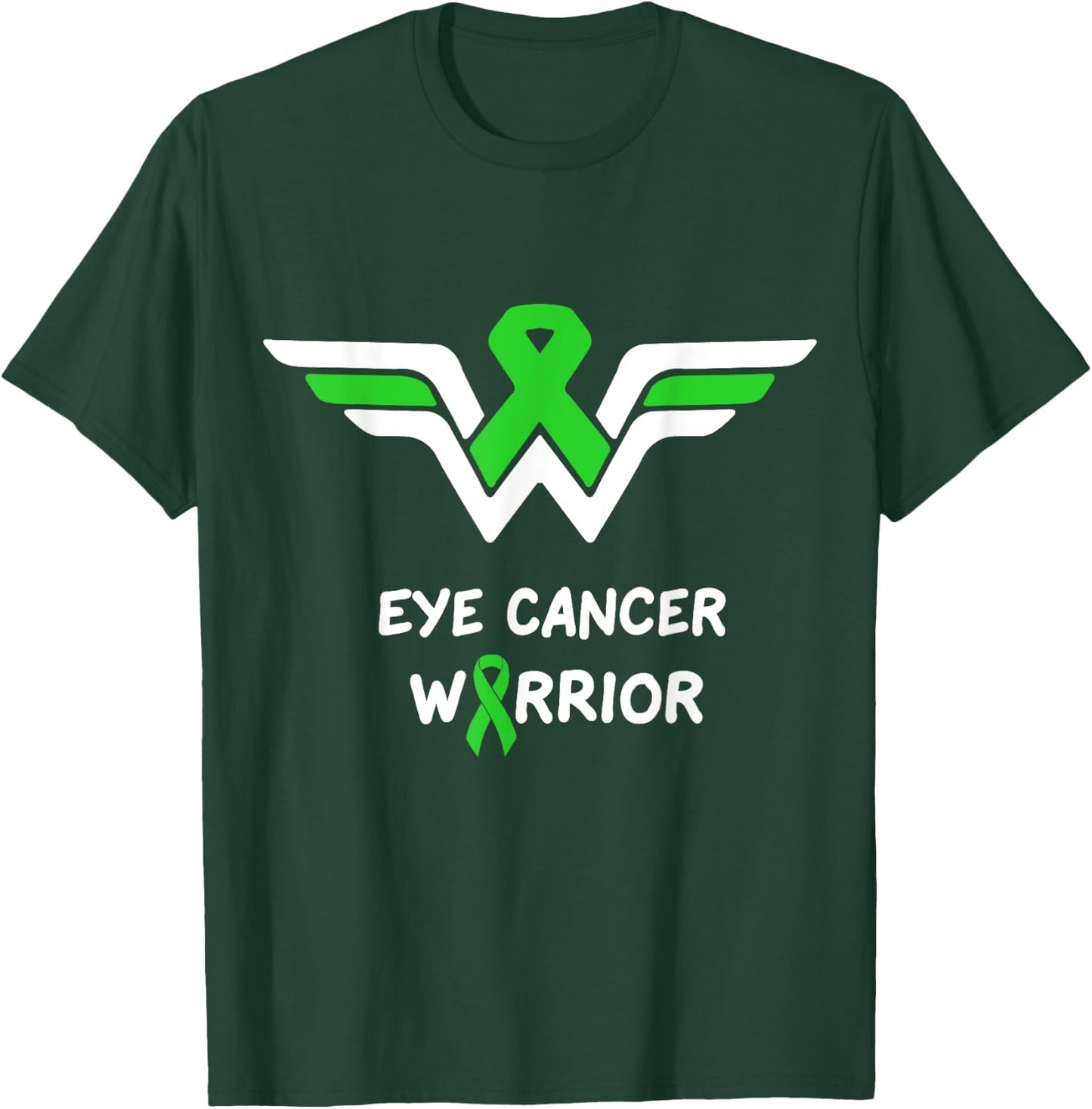 Eye Cancer Awareness Warrior Support Green Ribbon Gifts T-Shirt - T-Shirt | Forest