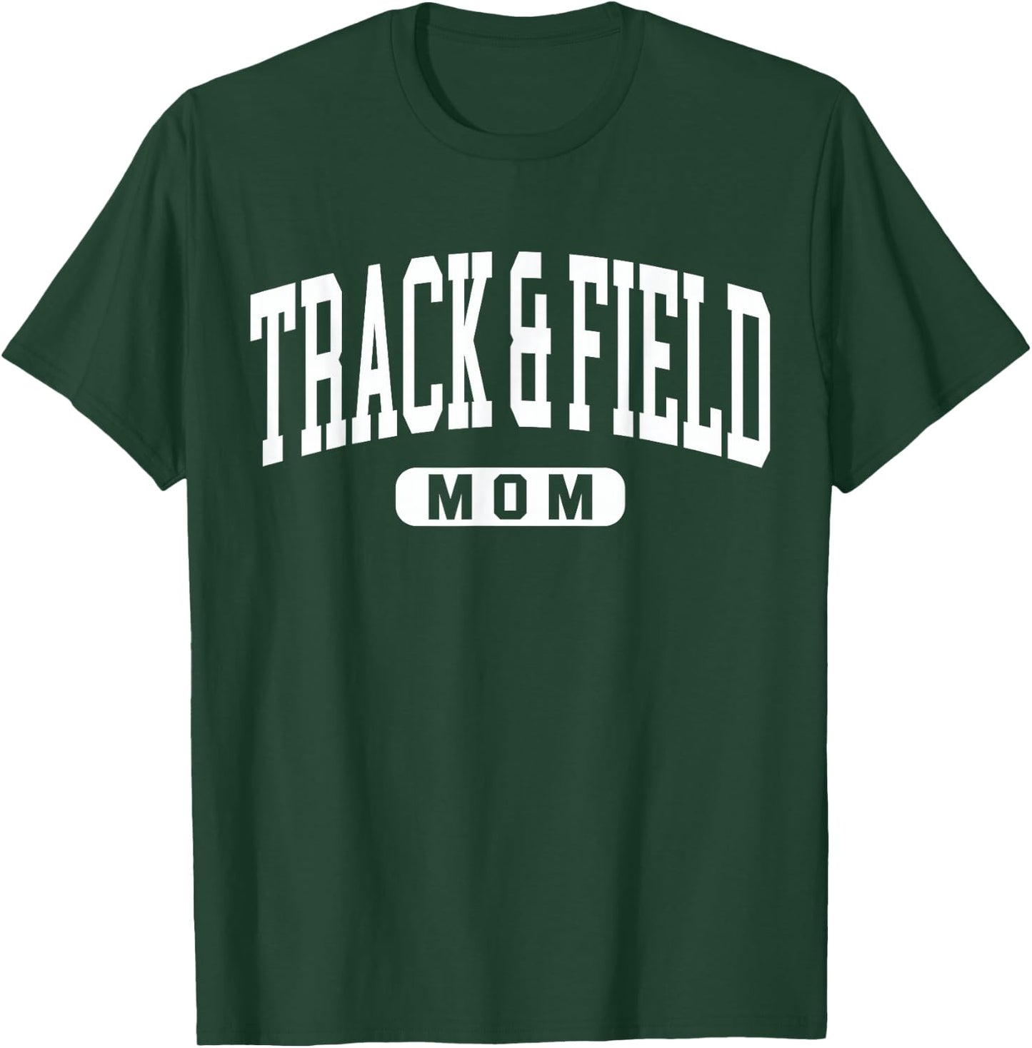 Track Mom Saying / Running Hurdles Meet Parent Support Team T-Shirt - T-Shirt | Forest
