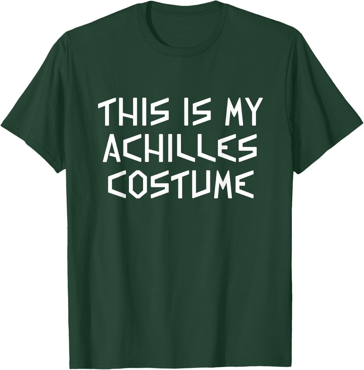 This Is My Achilles Halloween Costume Simple Last Minute T-Shirt - T-Shirt | Forest