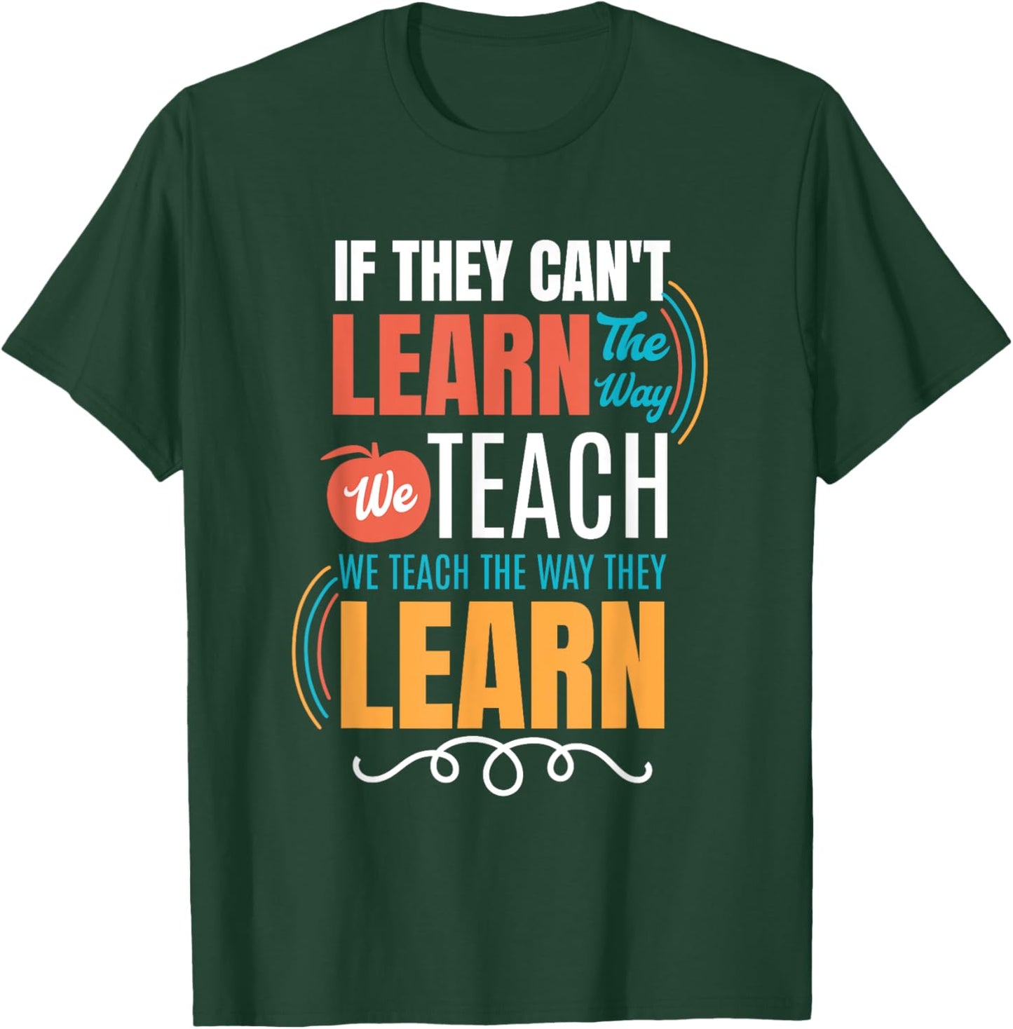 Special Education Teacher Life Educator Teaching SPED Women T-Shirt - T-Shirt | Forest