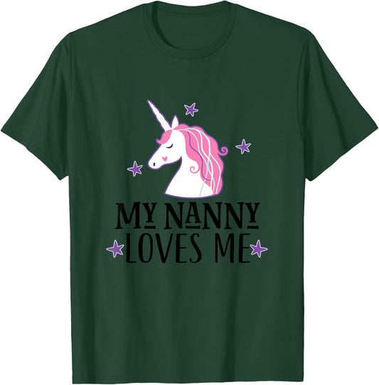 My Nanny Loves Me Unicorn Granddaughter T-Shirt - T-Shirt | Forest