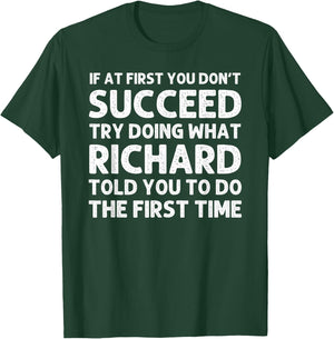 RICHARD Gift Name Personalized Birthday Funny Christmas Joke T-Shirt - T-Shirt | Forest
