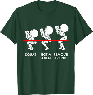 Funny Gym Workout - Squats Levels - Leg Exercise T-Shirt - T-Shirt | Forest