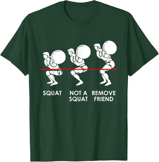 Funny Gym Workout - Squats Levels - Leg Exercise T-Shirt - T-Shirt | Forest