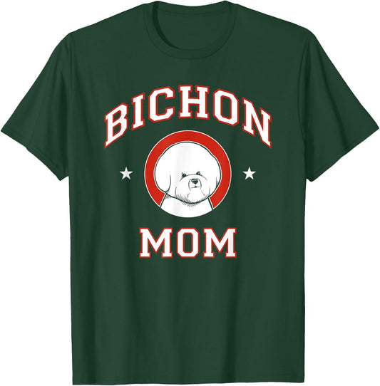 Bichon Frise Mom Dog Mother Men Women Kids T-Shirt - T-Shirt | Forest