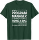 Being a program manager is easy T-Shirt - T-Shirt | Forest