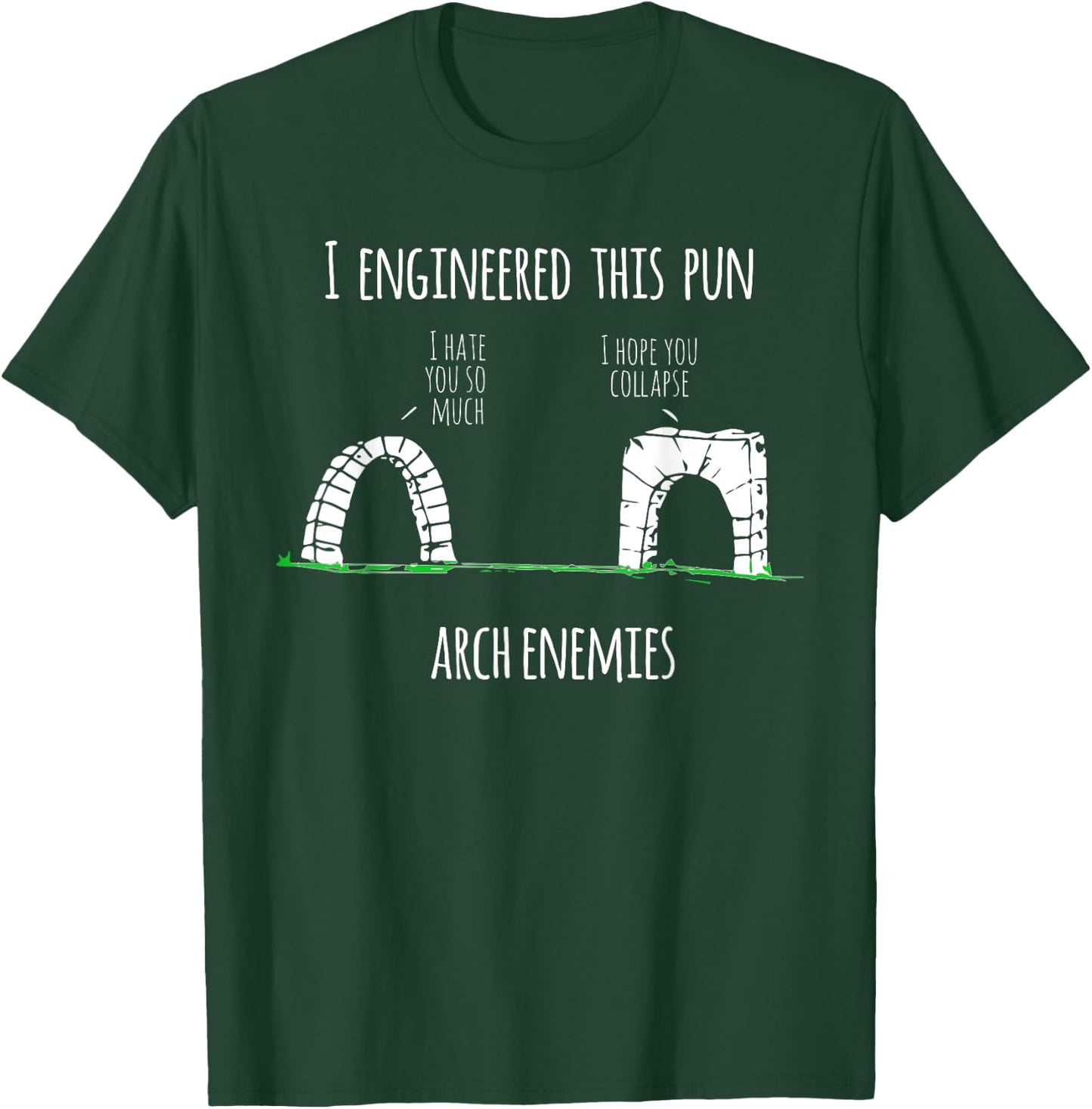 Funny Civil Engineer - Structural Engineer Pun Gift T-Shirt - T-Shirt | Forest