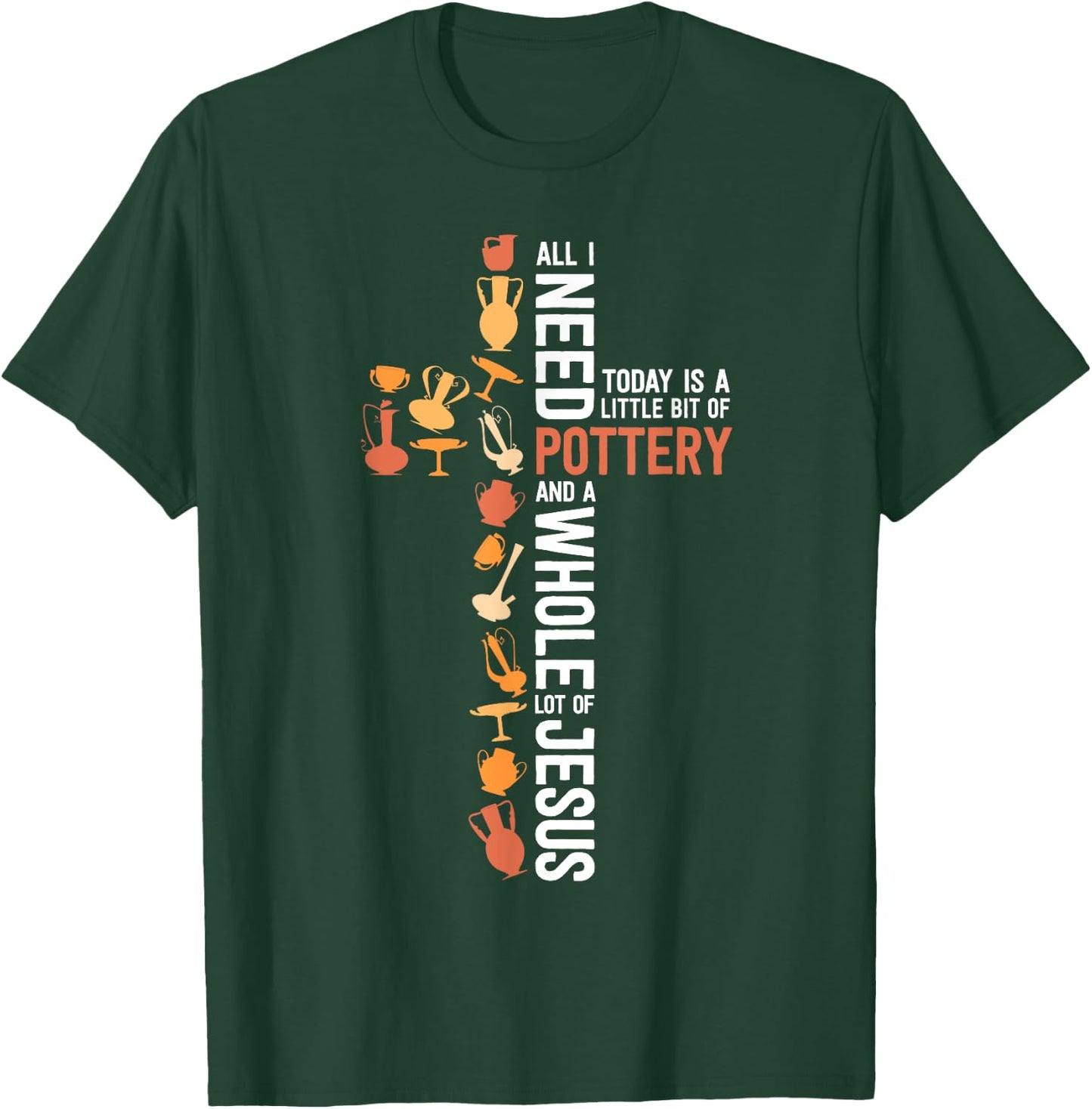Jesus and Pottery Women's Shirt Gift Christian Ceramic Artist T-Shirt - T-Shirt | Forest