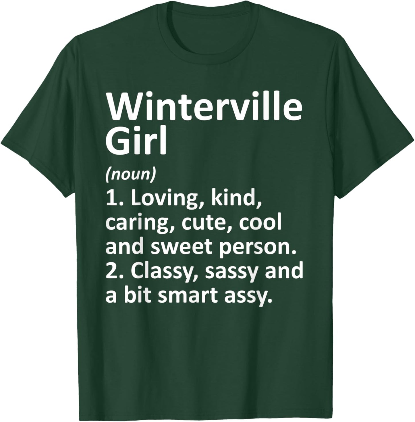 WINTERVILLE GIRL NC NORTH CAROLINA Funny City Roots Gift T-Shirt - T-Shirt | Forest