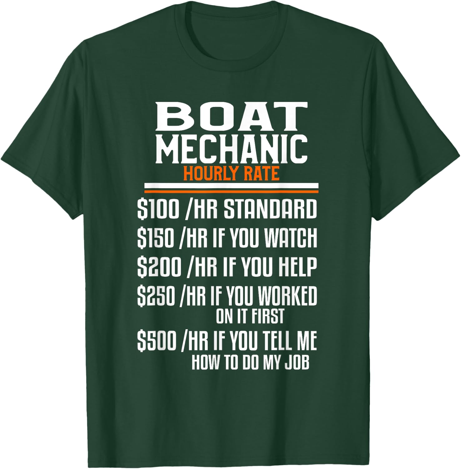 Boat Mechanic Hourly Rate Funny Mechanical Engineering T-Shirt - T-Shirt | Forest