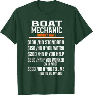 Boat Mechanic Hourly Rate Funny Mechanical Engineering T-Shirt - T-Shirt | Forest