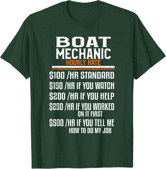 Boat Mechanic Hourly Rate Funny Mechanical Engineering T-Shirt - T-Shirt | Forest